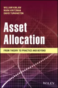 Asset Allocation: From Theory to Practice and Beyond (Kritzman Mark P.)(Pevná vazba)