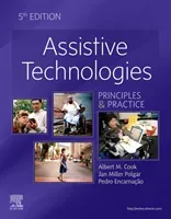 Assistive Technologies - Principles and Practice (Cook Albert M.)(Pevná vazba)