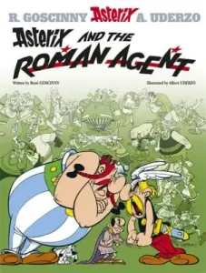 Asterix: Asterix and The Roman Agent - Album 15 (Goscinny Rene)(Pevná vazba)