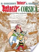 Asterix: Asterix in Corsica - Album 20 (Goscinny Rene)(Pevná vazba)