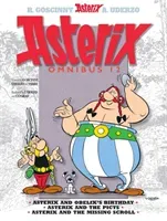 Asterix: Asterix Omnibus 12 - Asterix and Obelix's Birthday, Asterix and The Picts, Asterix and The Missing Scroll (Goscinny Rene)(Paperback / softback)