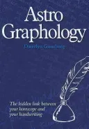 AstroGraphology - The Hidden Link between your Horoscope and your Handwriting (Gunzburg Darrelyn)(Paperback)