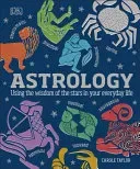 Astrology - Using the Wisdom of the Stars in Your Everyday Life (Taylor Carole)(Pevná vazba)