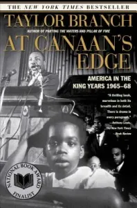 At Canaan's Edge: America in the King Years, 1965-68 (Branch Taylor)(Paperback)