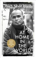 At Home In The World - Lessons from a remarkable life (Hanh Thich Nhat)(Paperback / softback)