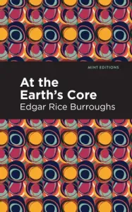 At the Earth's Core (Burroughs Edgar Rice)(Paperback)