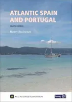 Atlantic Spain and Portugal - Cabo Ortegal (Galicia) to Gibraltar (Royal Cruising Club Pilotage Foundation)(Pevná vazba)