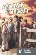 Attack on Titan, Volume 17 (Isayama Hajime)(Paperback)