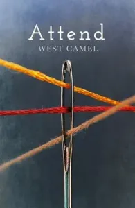 Attend (Camel West)(Paperback)