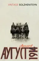 August 1914 (Solzhenitsyn Aleksandr)(Paperback / softback)