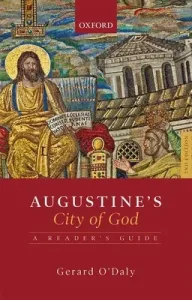 Augustine's City of God: A Reader's Guide (O'Daly Gerard)(Paperback)