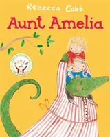 Aunt Amelia (Cobb Rebecca)(Paperback / softback)