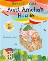 Aunt Amelia's House (Cobb Rebecca)(Paperback / softback)