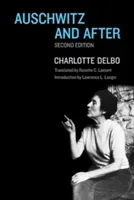 Auschwitz and After (Delbo Charlotte)(Paperback)