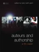 Auteurs and Authorship: A Film Reader (Grant Barry Keith)(Paperback)