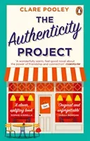 Authenticity Project - The feel-good novel you need right now (Pooley Clare)(Paperback / softback)