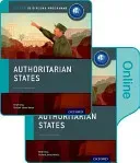Authoritarian States: Ib History Print and Online Pack: Oxford Ib Diploma Program [With eBook] (Gray Brian)(Paperback)