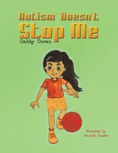 Autism Doesn't Stop Me (Duran Gabby)(Paperback)