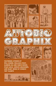 Autobiographix (Second Edition) (Eisner Will)(Pevná vazba)