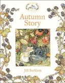 Autumn Story (Barklem Jill)(Paperback / softback)