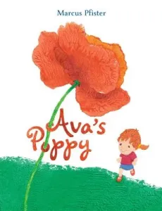 Ava's Poppy (Pfister Marcus)(Paperback)