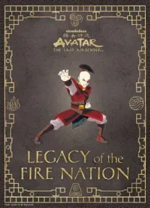 Avatar: The Last Airbender: Legacy of the Fire Nation (Pruett Joshua)(Pevná vazba)