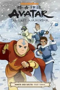 Avatar: The Last Airbender--North and South Part Three (Yang Gene Luen)(Paperback)