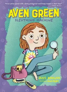 Aven Green Sleuthing Machine (Bowling Dusti)(Paperback)