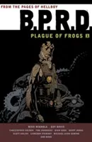 B.p.r.d: Plague Of Frogs Volume 1 (Mignola Mike)(Paperback / softback)