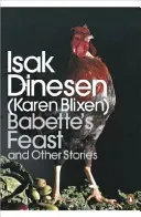 Babette's Feast and Other Stories (Dinesen Isak)(Paperback / softback)