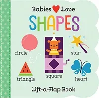 Babies Love: Shapes (Cottage Door Press)(Board book)