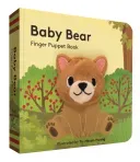 Baby Bear: Finger Puppet Book: (Finger Puppet Book for Toddlers and Babies, Baby Books for First Year, Animal Finger Puppets) (Chronicle Books)(Board Books)