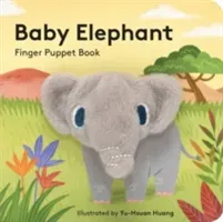 Baby Elephant: Finger Puppet Book: (Finger Puppet Book for Toddlers and Babies, Baby Books for First Year, Animal Finger Puppets) (Chronicle Books)(Board Books)