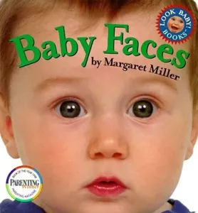Baby Faces (Miller Margaret)(Board Books)