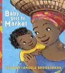 Baby Goes to Market (Atinuke)(Paperback / softback)