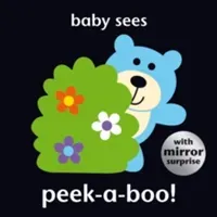 Baby Sees: Peek-a-boo!(Board book)
