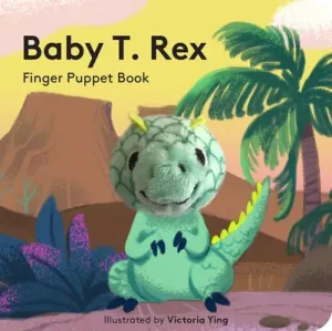 Baby T. Rex: Finger Puppet Book (Ying Victoria)(Paperback)
