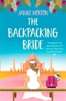 Backpacking Bride (Horton Janice)(Paperback / softback)