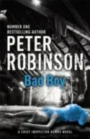 Bad Boy - DCI Banks 19 (Robinson Peter)(Paperback / softback)