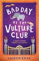 Bad Day at the Vulture Club (Khan Vaseem)(Paperback)