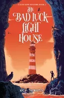 Bad Luck Lighthouse (Thornton Nicki)(Paperback / softback)