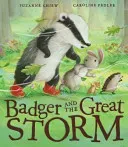 Badger and the Great Storm (Chiew Suzanne)(Paperback / softback)