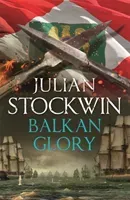 Balkan Glory (Stockwin Julian)(Paperback)