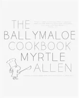 Ballymaloe Cookbook - Revised and Updated 50-Year-Anniversary Edition (Allen Myrtle)(Pevná vazba)