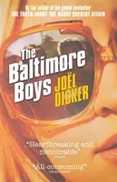Baltimore Boys (Dicker Joel)(Paperback / softback)