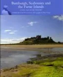 Bamburgh, Seahouses and the Farne Islands (Bowen Catherine)(Paperback)