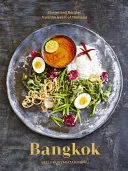 Bangkok: Recipes and Stories from the Heart of Thailand [A Cookbook] (Punyaratabandhu Leela)(Pevná vazba)