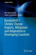 Bangladesh I: Climate Change Impacts, Mitigation and Adaptation in Developing Countries (Islam MD Nazrul)(Pevná vazba)
