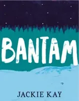 Bantam (Kay Jackie)(Paperback / softback)