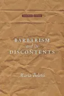 Barbarism and Its Discontents (Boletsi Maria)(Pevná vazba)